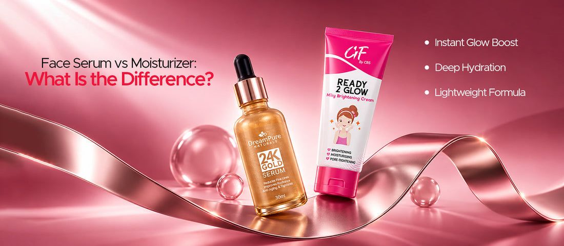 Face Serum vs Moisturizer