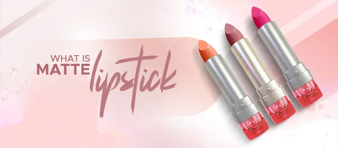 what is matte lipstick